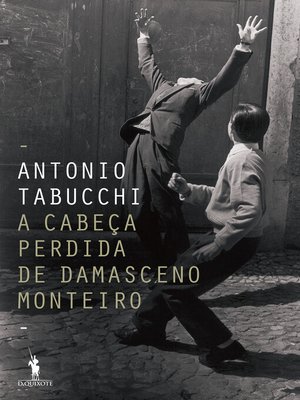 cover image of A Cabeça Perdida de Damasceno Monteiro